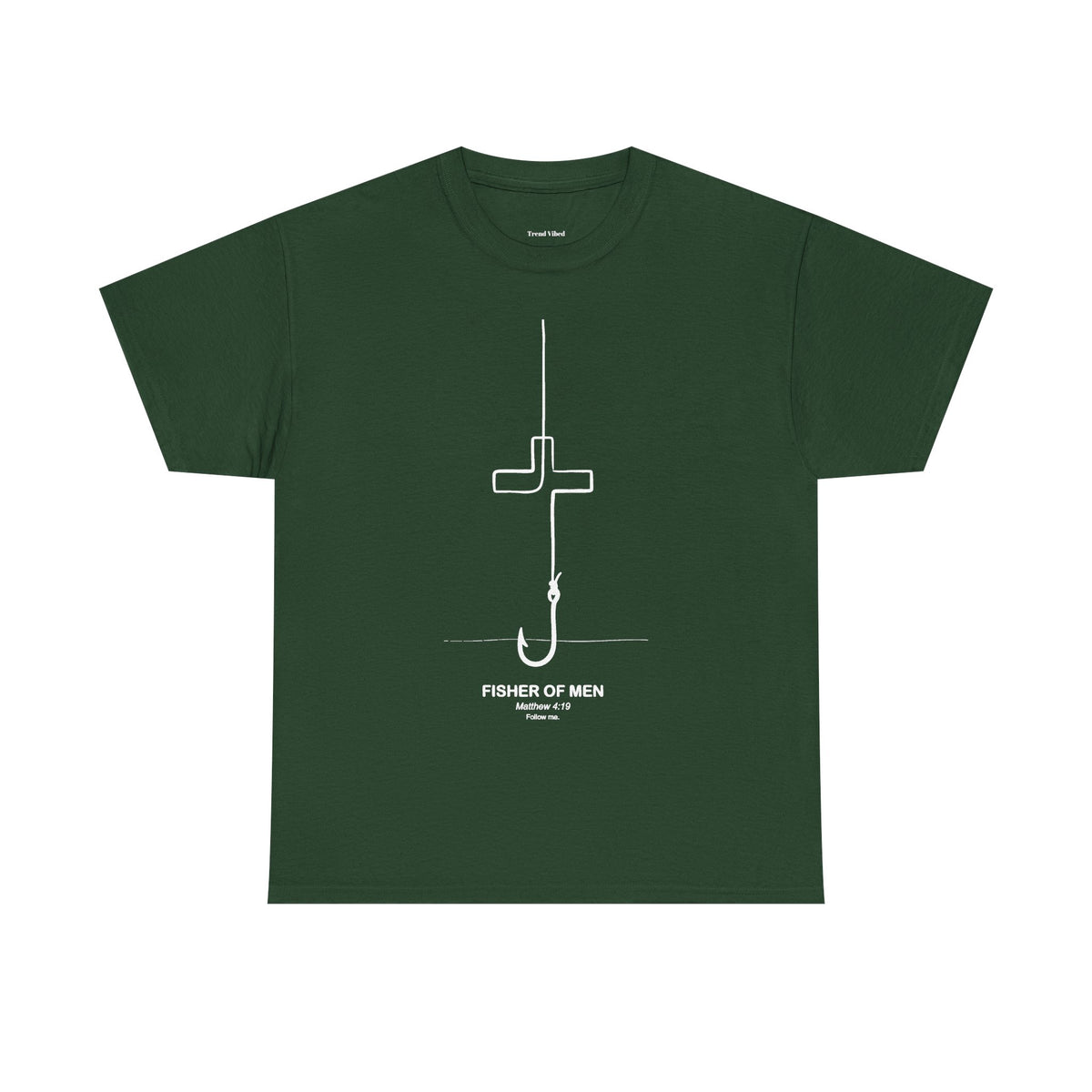 Fisher of Men T-Shirt | Matthew 4:19