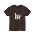 Trust God T-Shirt