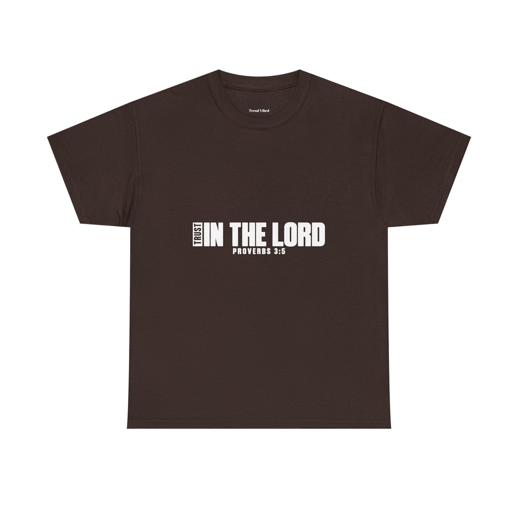 Trust in the Lord T-Shirt | Proverbs 3:5
