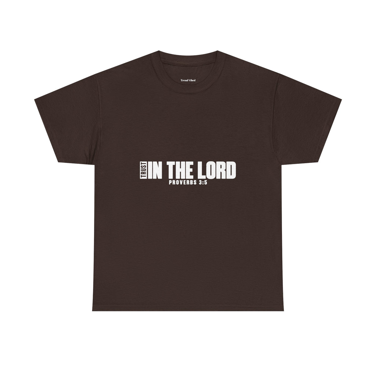 Trust in the Lord T-Shirt | Proverbs 3:5