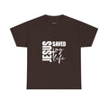 Jesus Saved My Life T-Shirt