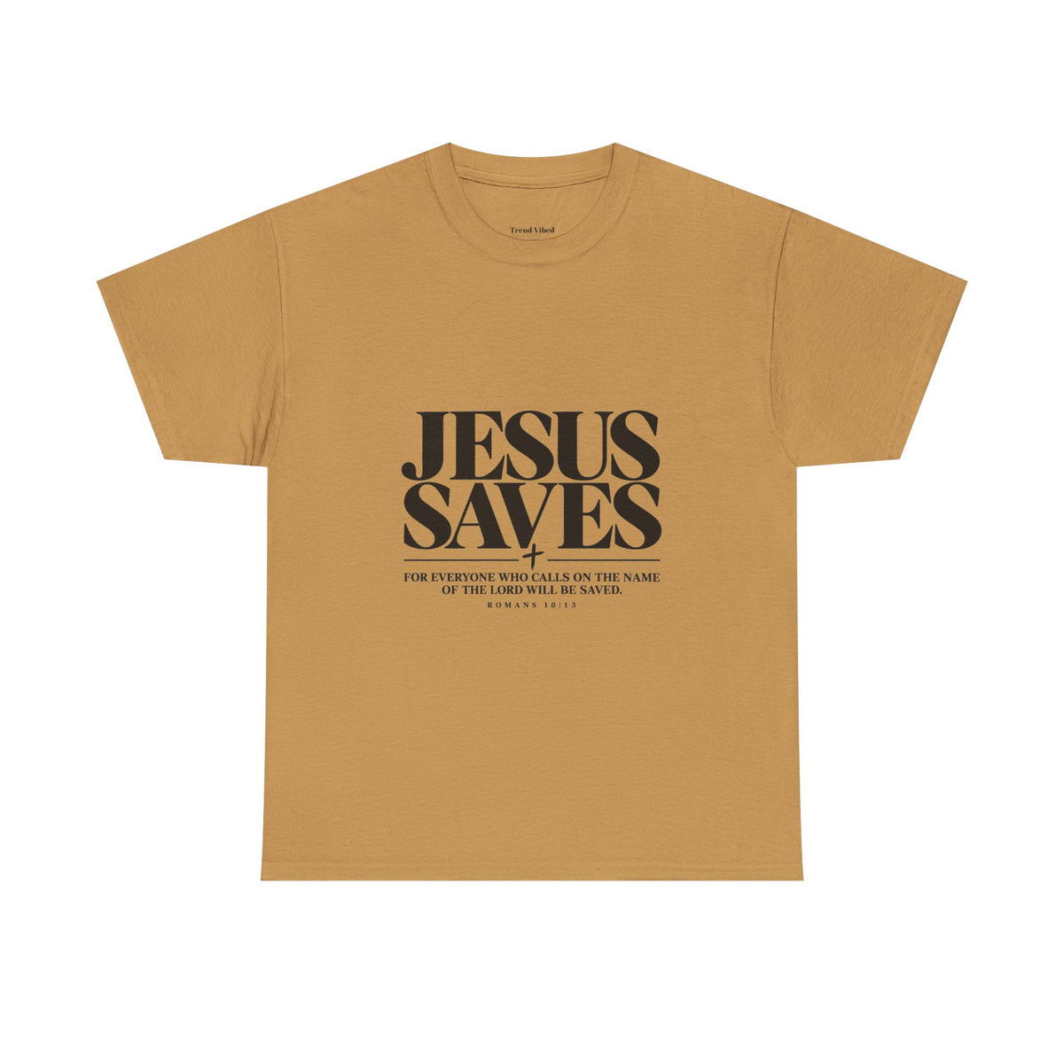Jesus Saves T-Shirt | Romans 10:13