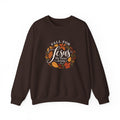 Fall for Jesus He Never Leaves Sweatshirt