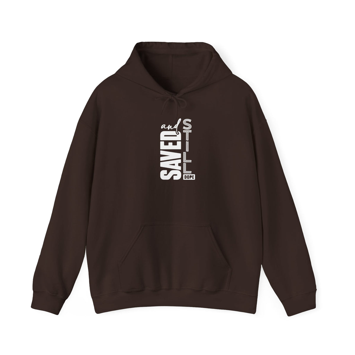 Saved and Still Dope Hoodie