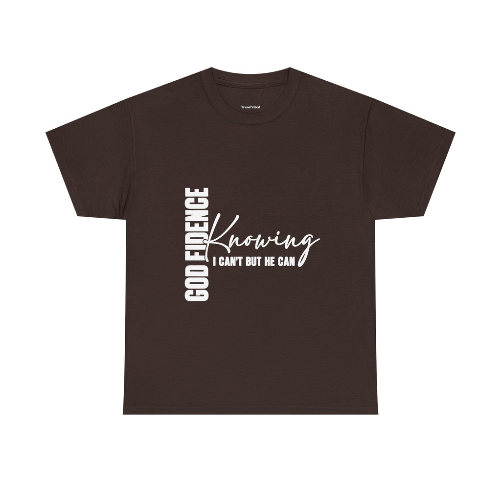 God Fidence T-Shirt
