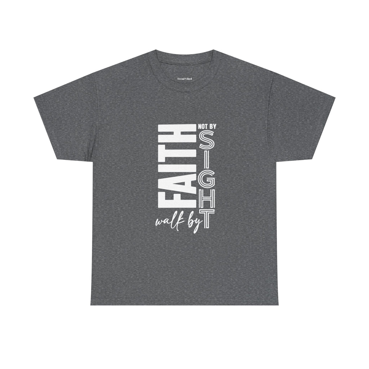 Faith Over Sight T-Shirt