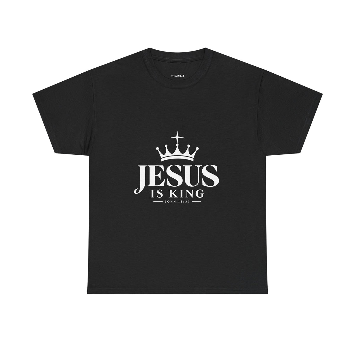 Jesus Is King Crown T-Shirt | John 18:37