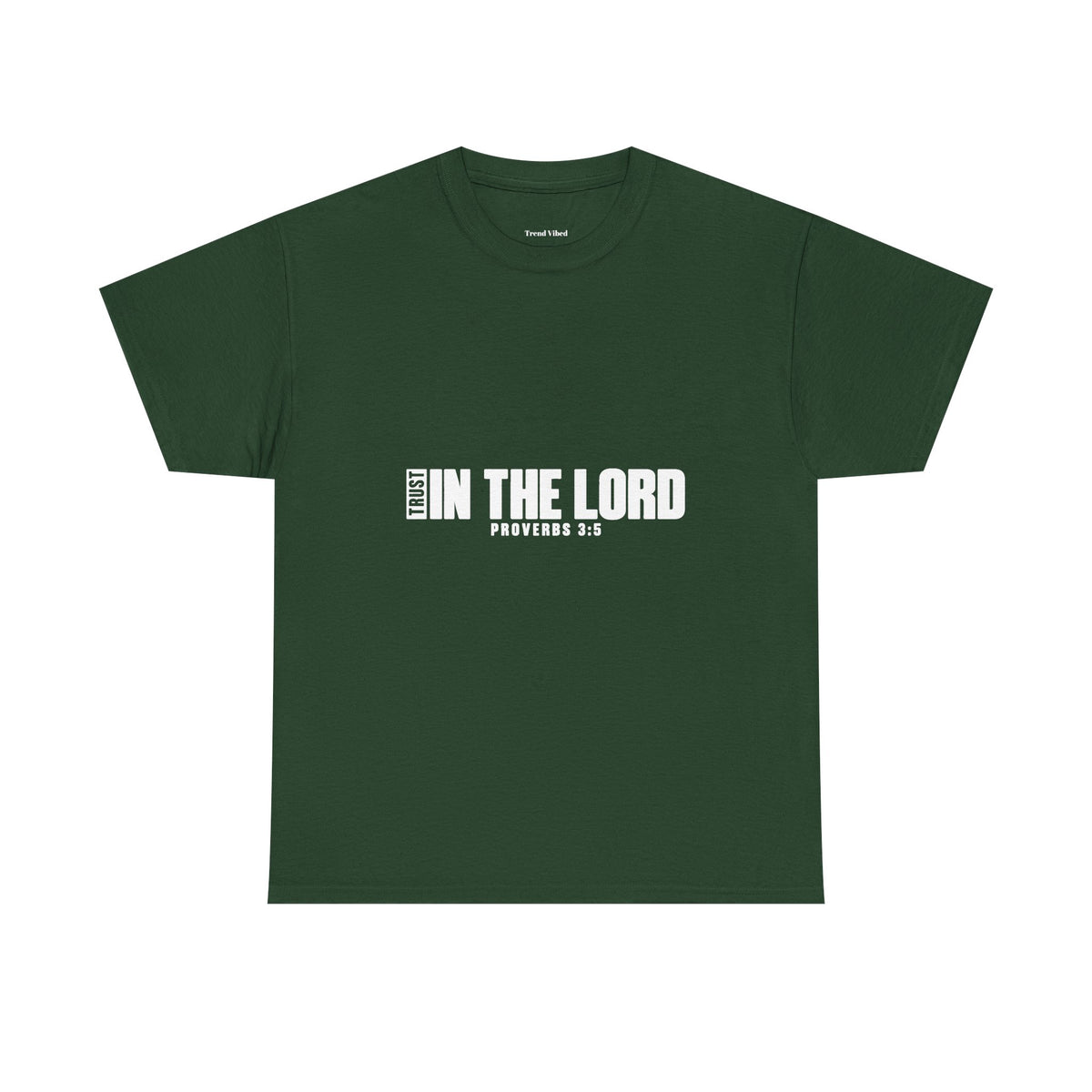 Trust in the Lord T-Shirt | Proverbs 3:5