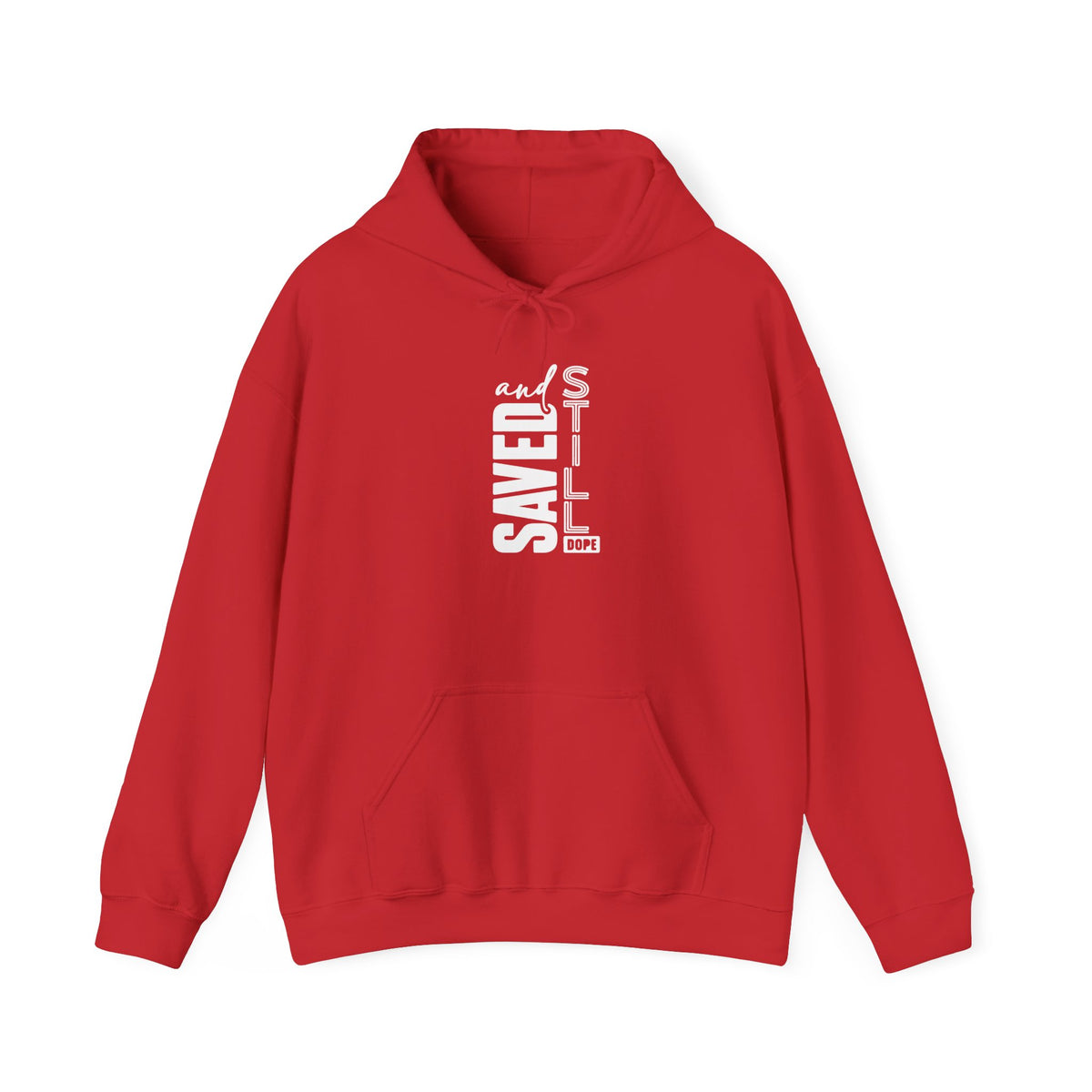 Saved and Still Dope Hoodie