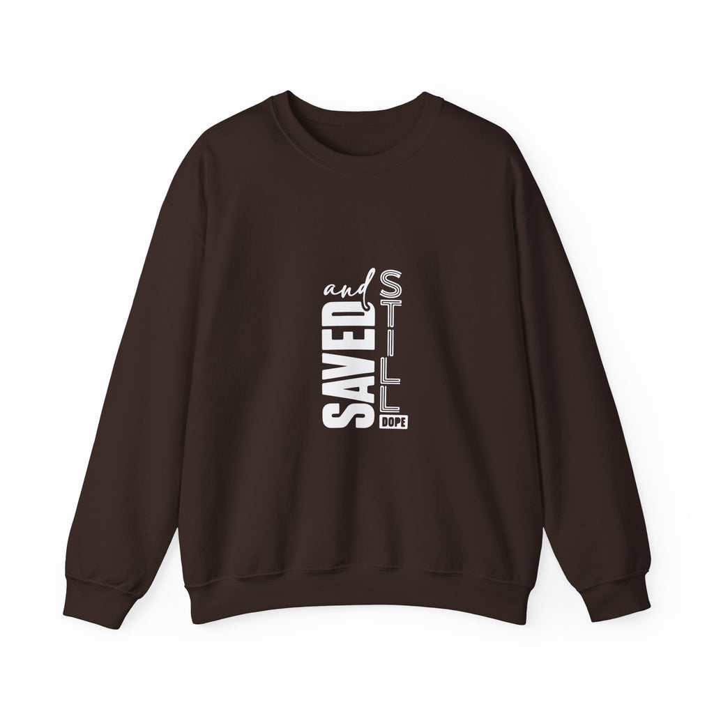 Saved and Still Dope Sweatshirt