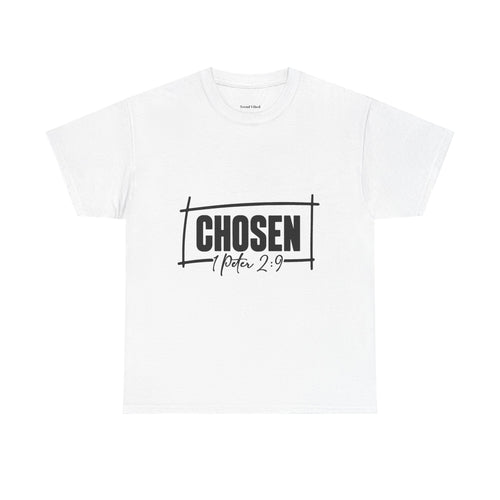 Chosen T-Shirt | 1 Peter 2:9
