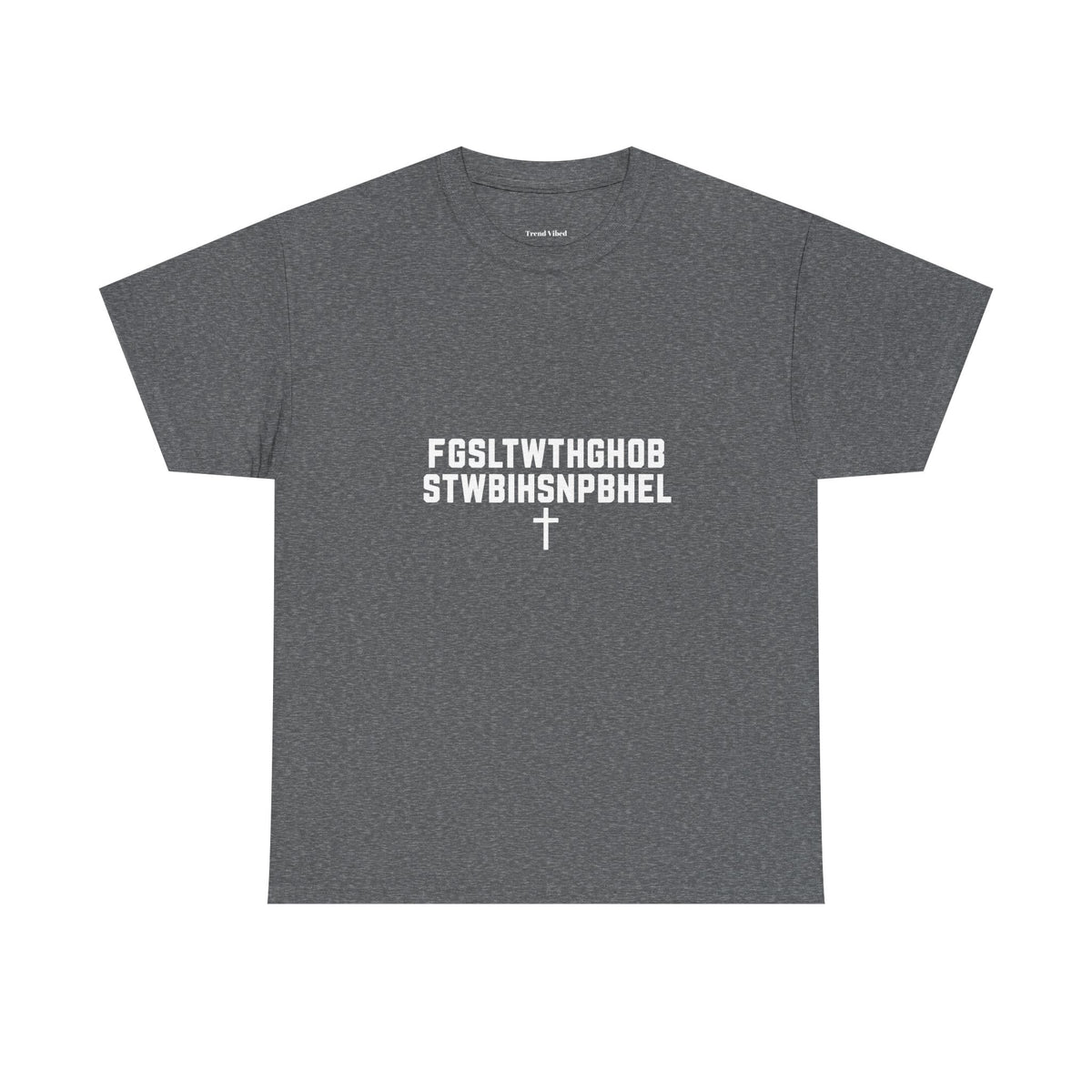 John 3:16 T-Shirt