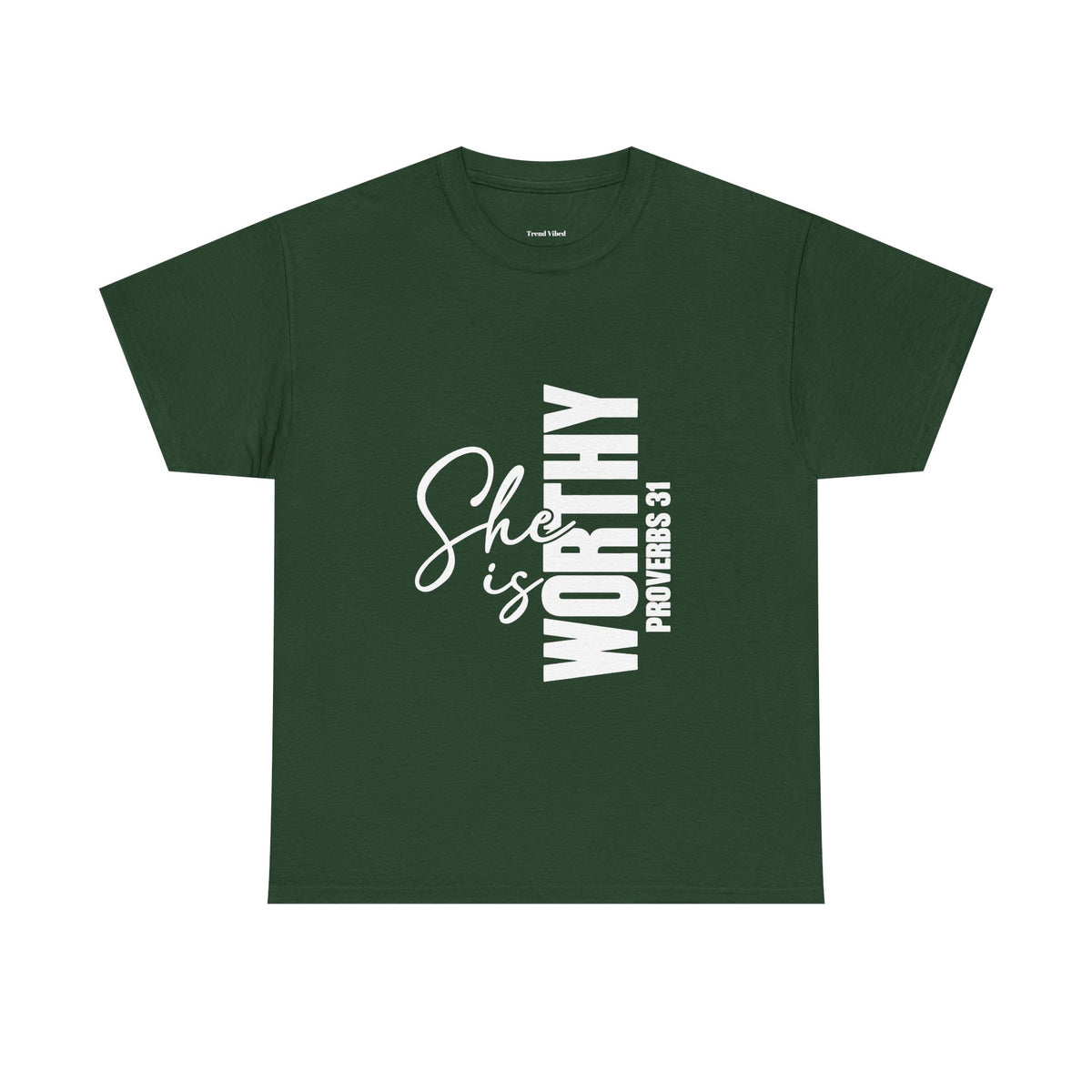 She Is Worthy T-Shirt | Proverbs 31