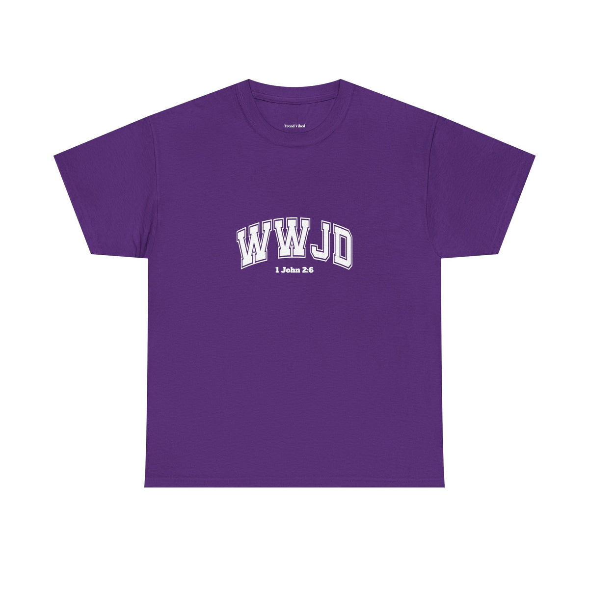 WWJD T-Shirt | 1 John 2:6