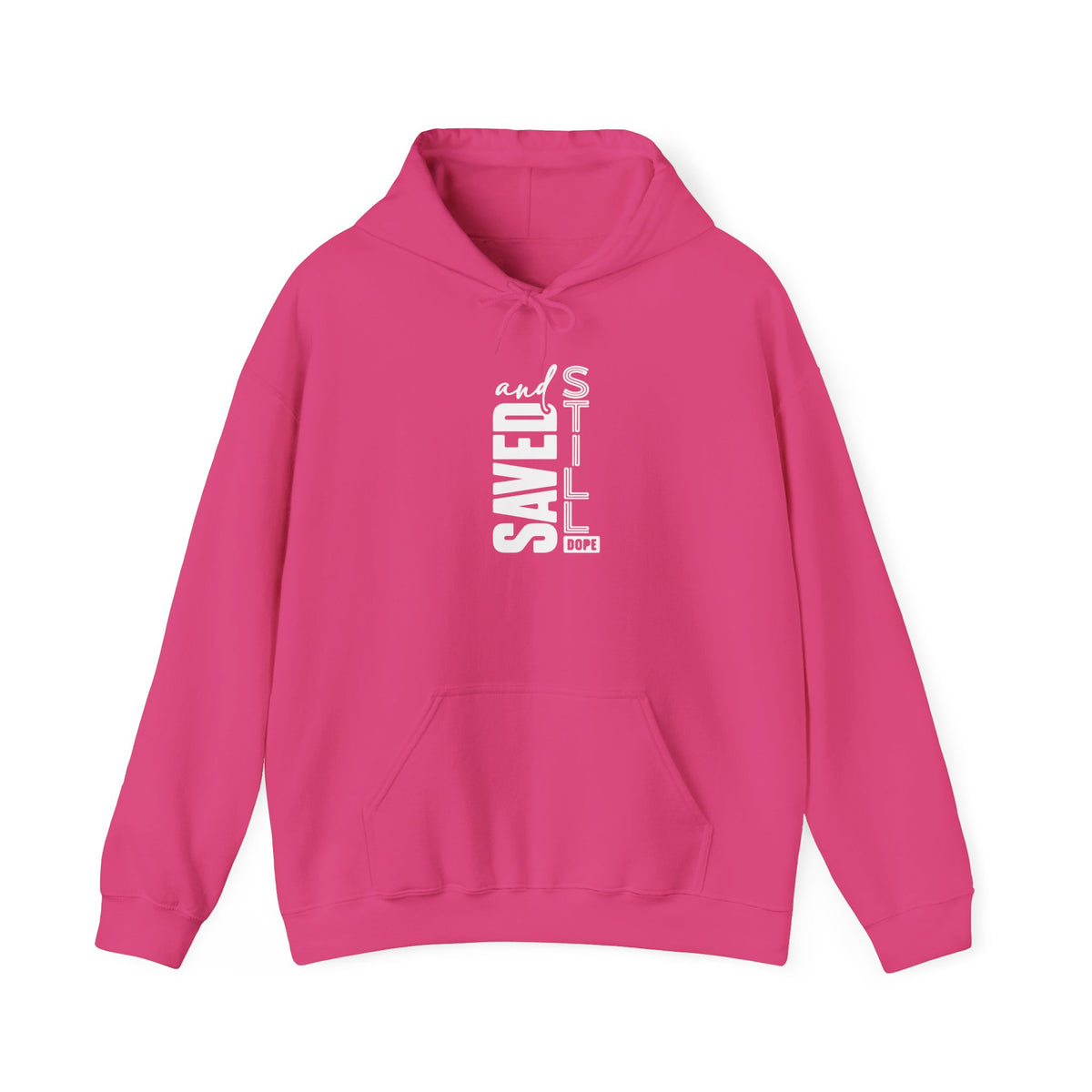 Saved and Still Dope Hoodie