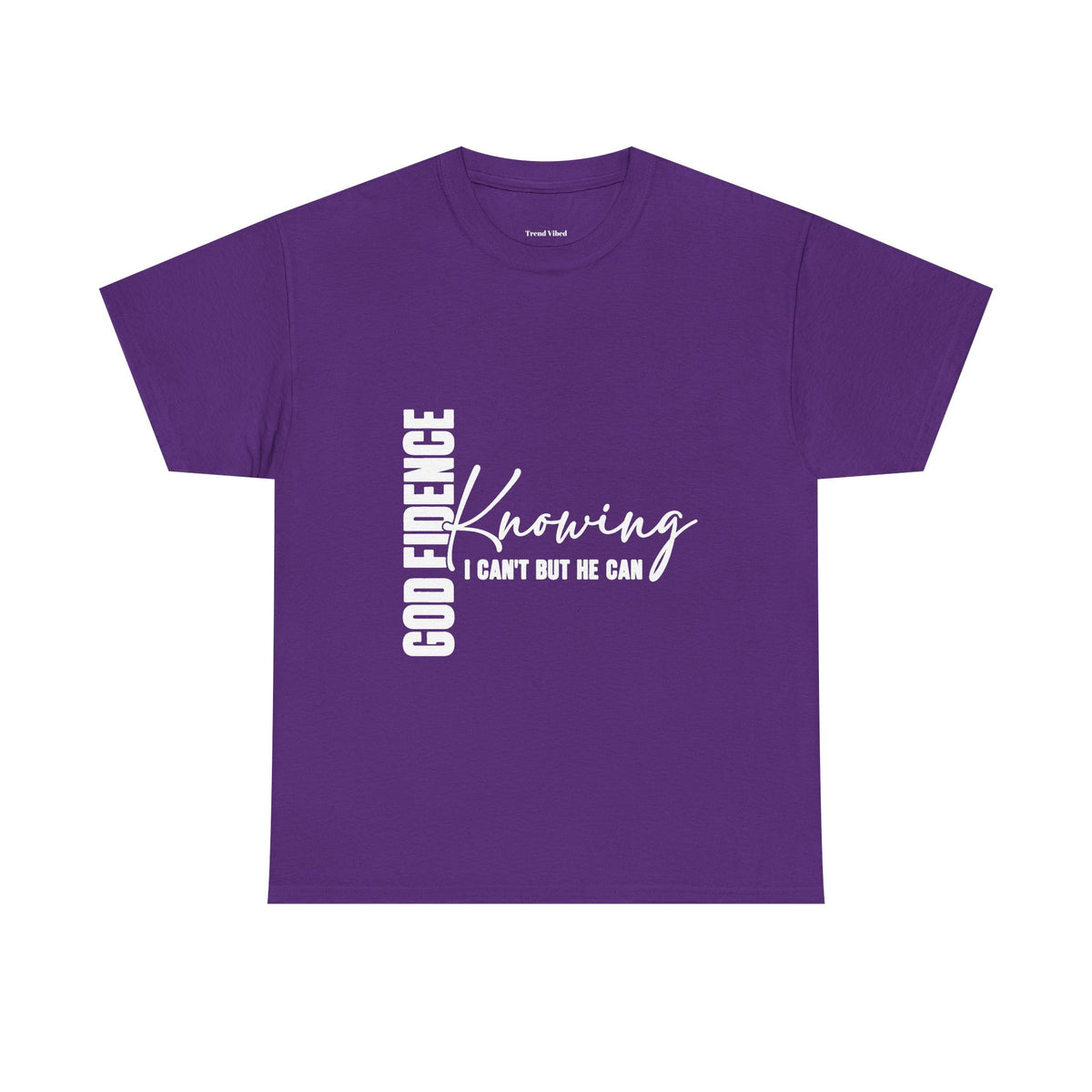 God Fidence T-Shirt