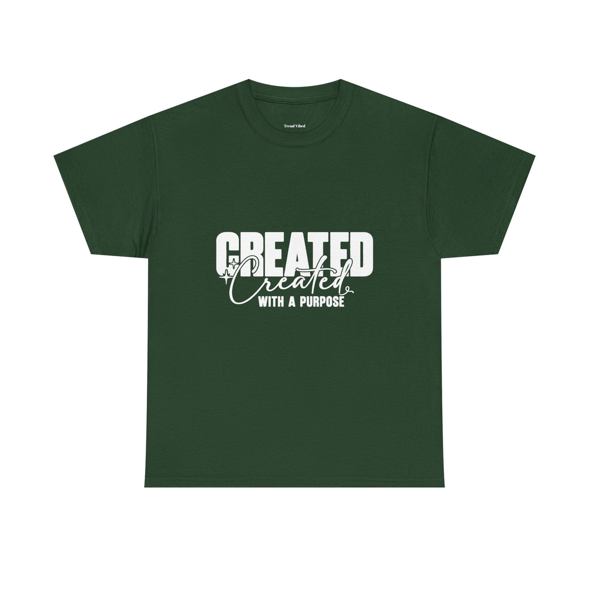 Created With A Purpose T-Shirt