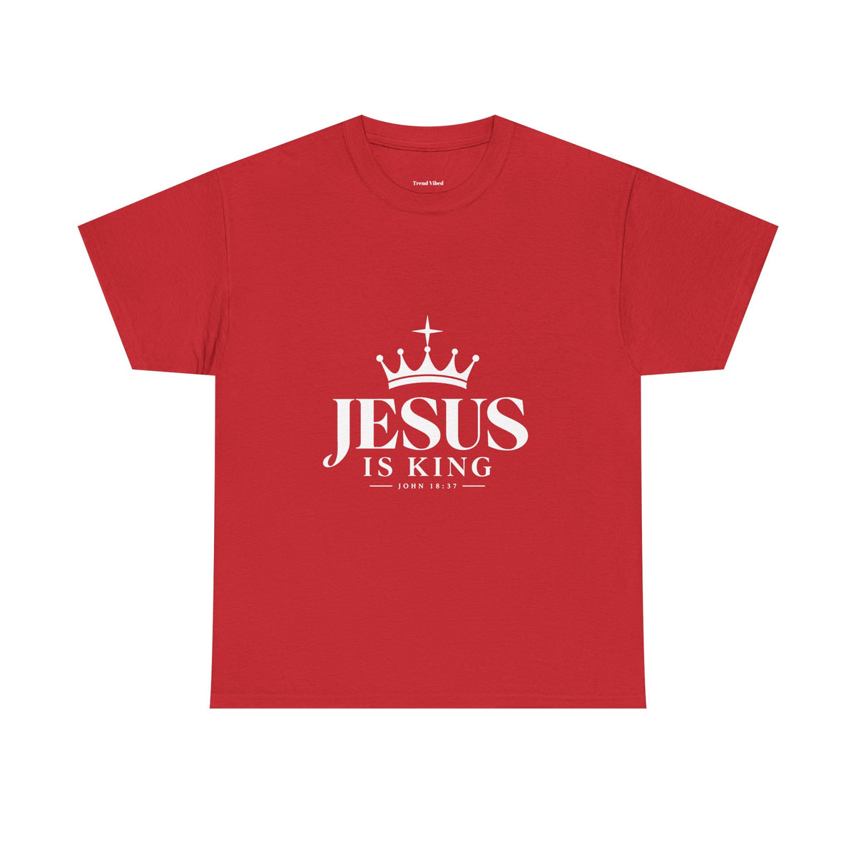 Jesus Is King Crown T-Shirt | John 18:37
