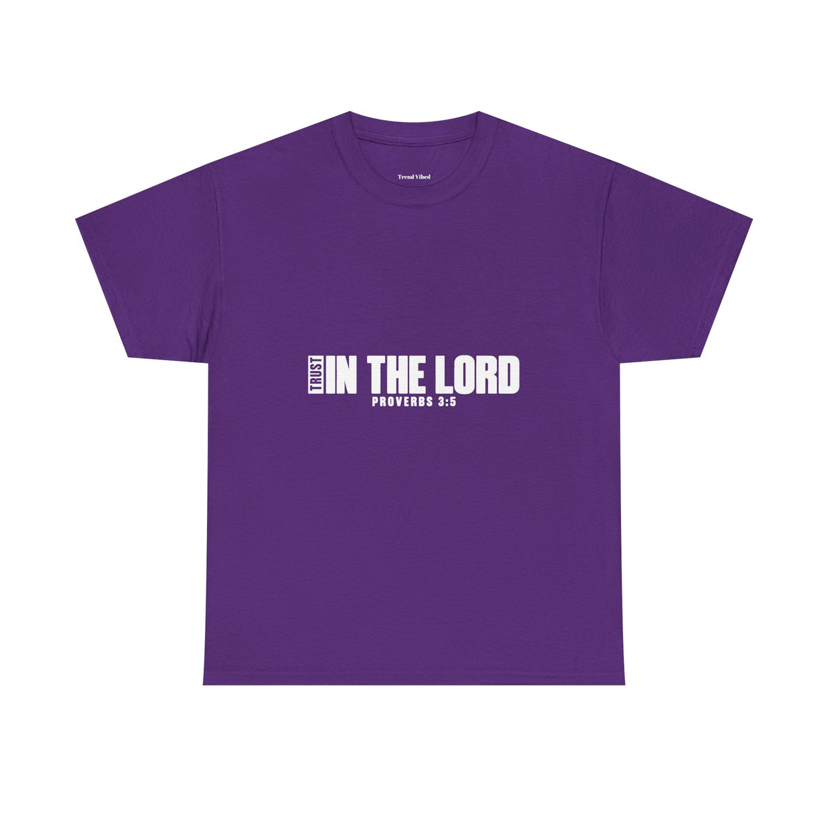 Trust in the Lord T-Shirt | Proverbs 3:5