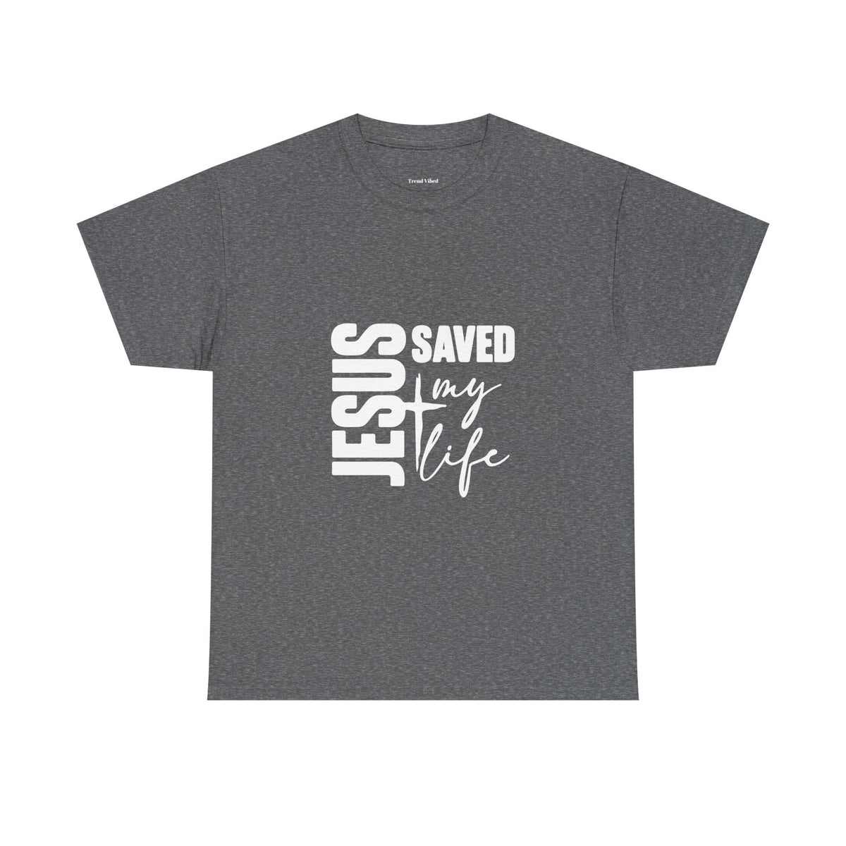 Jesus Saved My Life T-Shirt