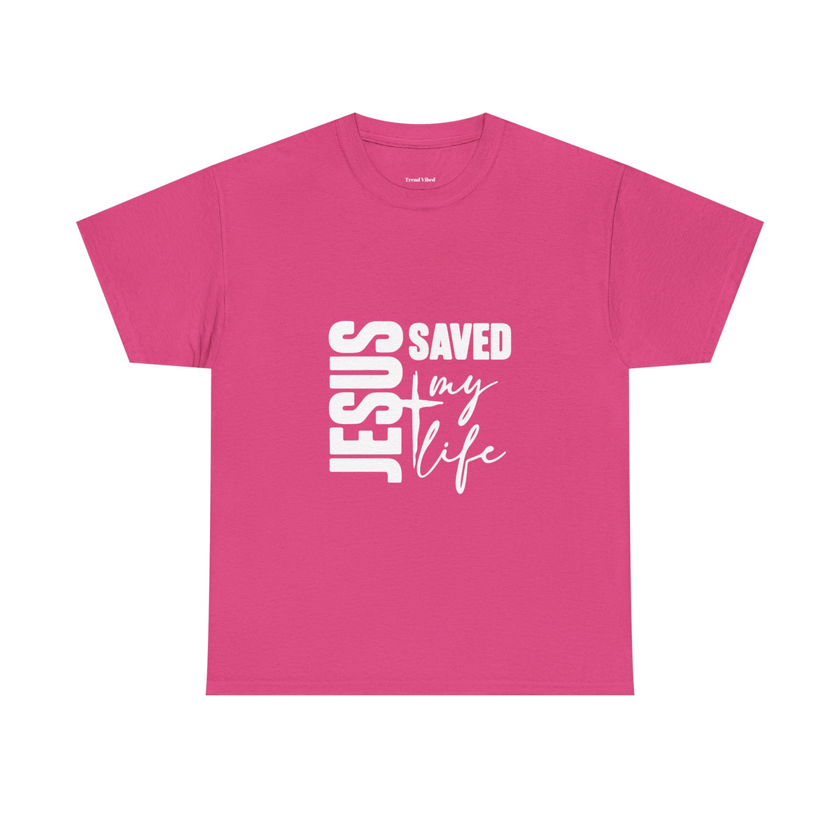 Jesus Saved My Life T-Shirt