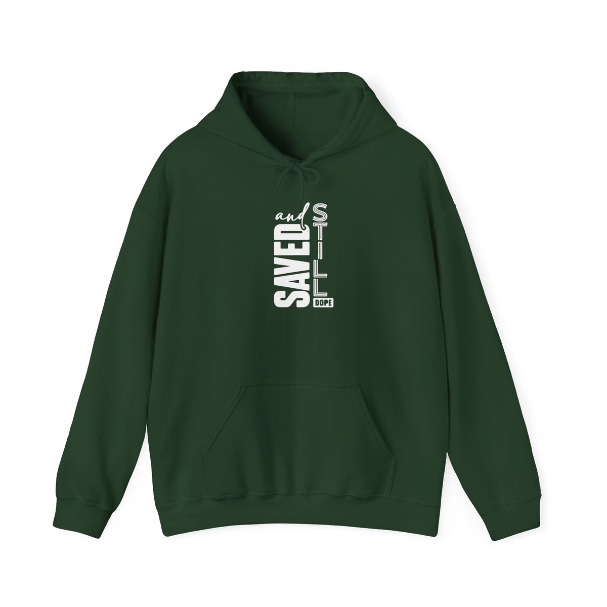 Saved and Still Dope Hoodie