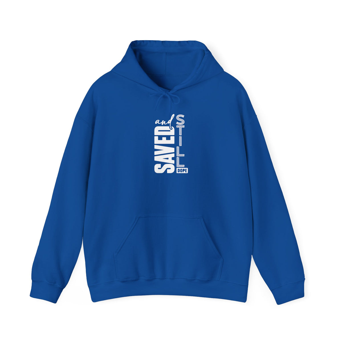 Saved and Still Dope Hoodie
