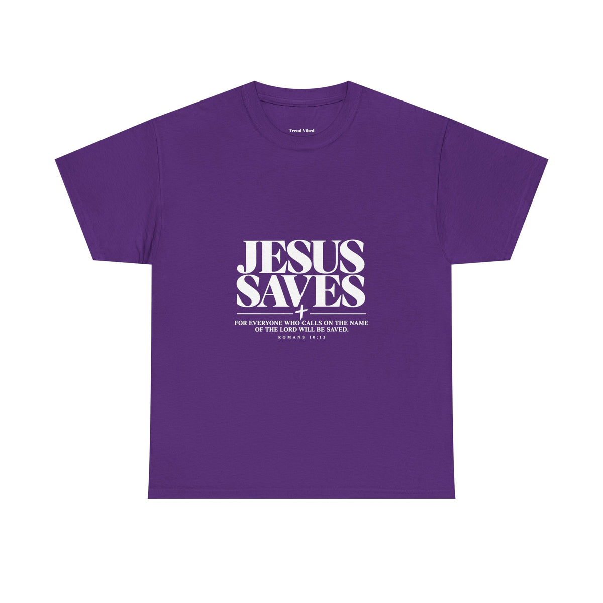 Jesus Saves T-Shirt | Romans 10:13