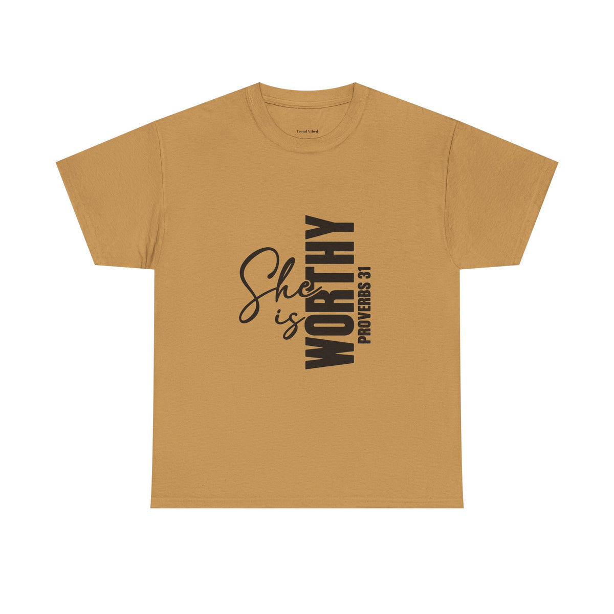 She Is Worthy T-Shirt | Proverbs 31