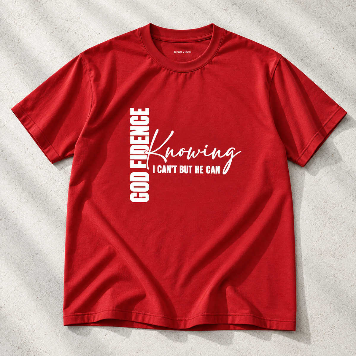 God Fidence T-Shirt