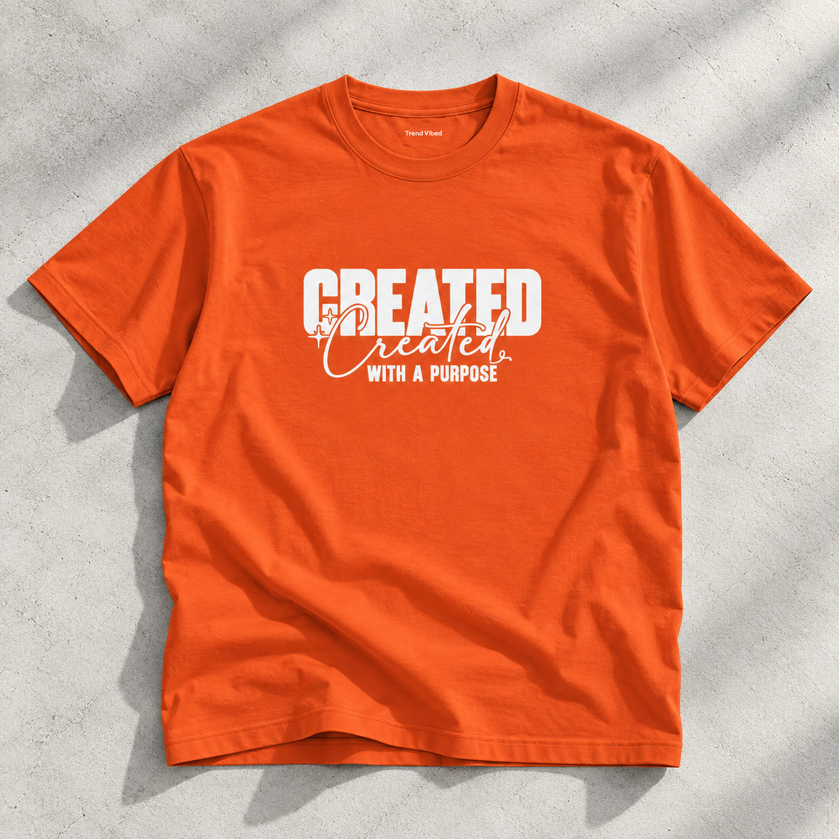 Created With A Purpose T-Shirt