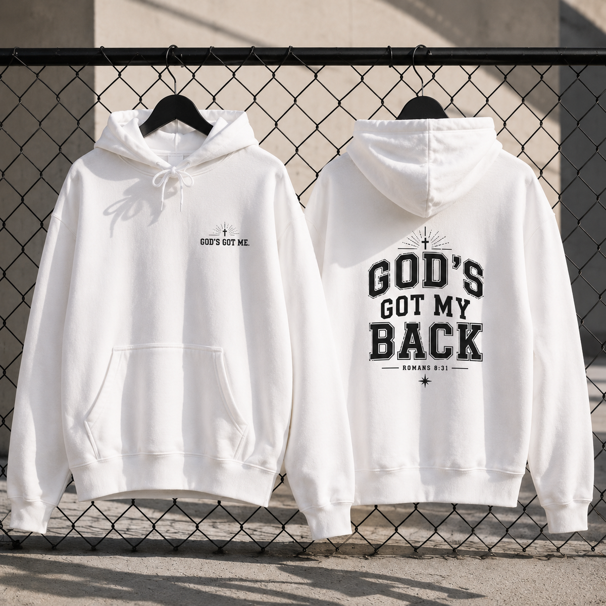 God’s Got My Back Hoodie | Romans 8:31