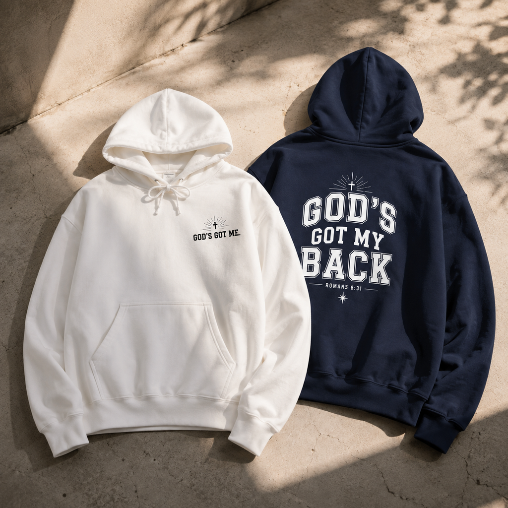 God’s Got My Back Hoodie | Romans 8:31