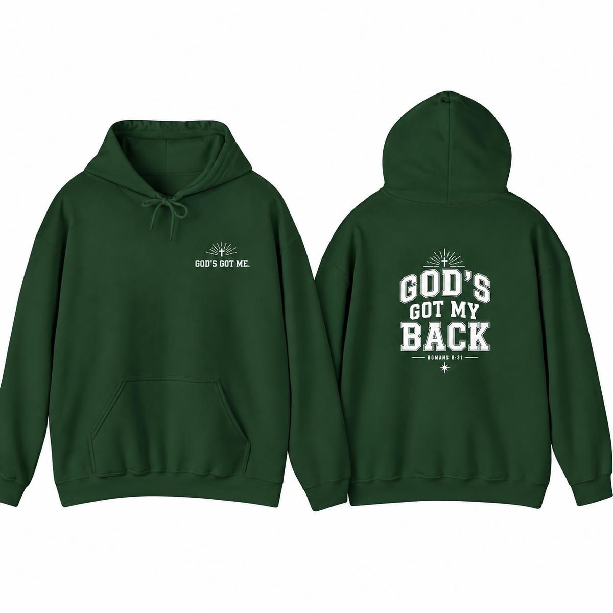 God’s Got My Back Hoodie | Romans 8:31