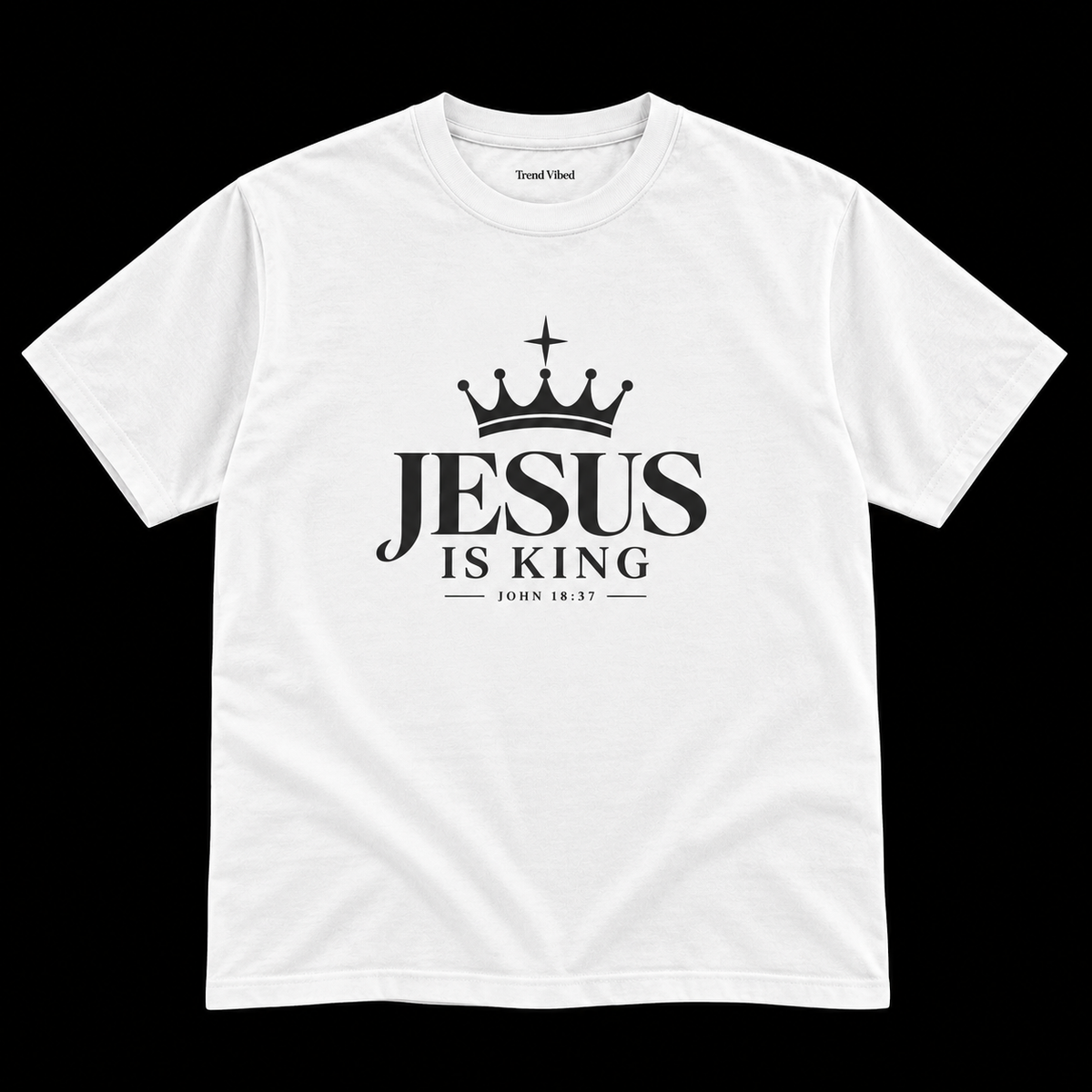 Jesus Is King Crown T-Shirt | John 18:37