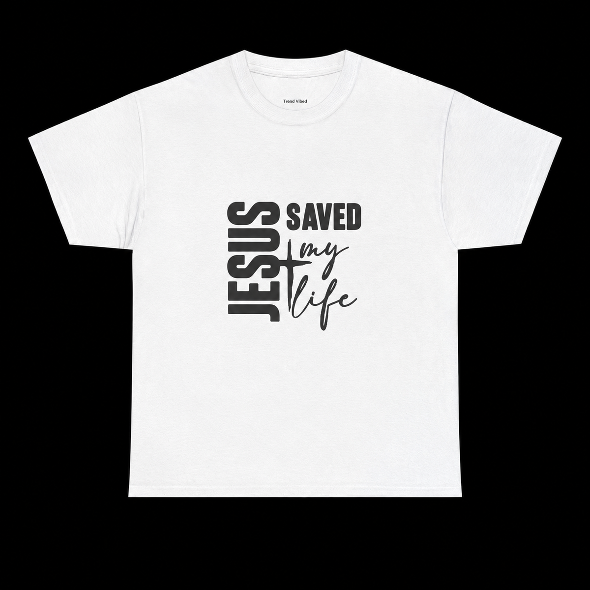 Jesus Saved My Life T-Shirt