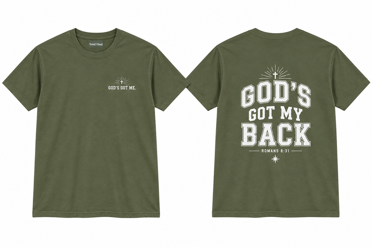 God’s Got My Back T-Shirt | Romans 8:31
