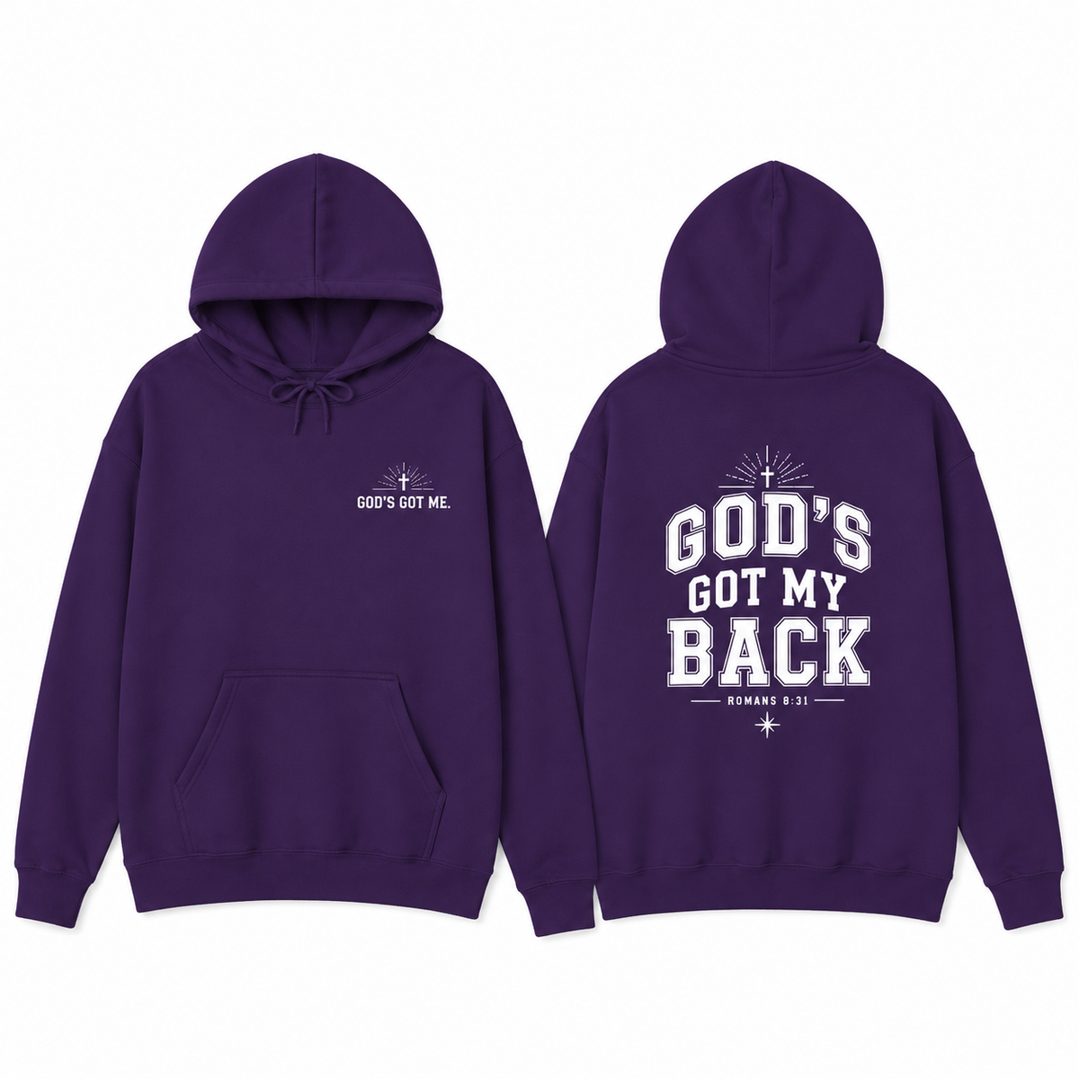 God’s Got My Back Hoodie | Romans 8:31