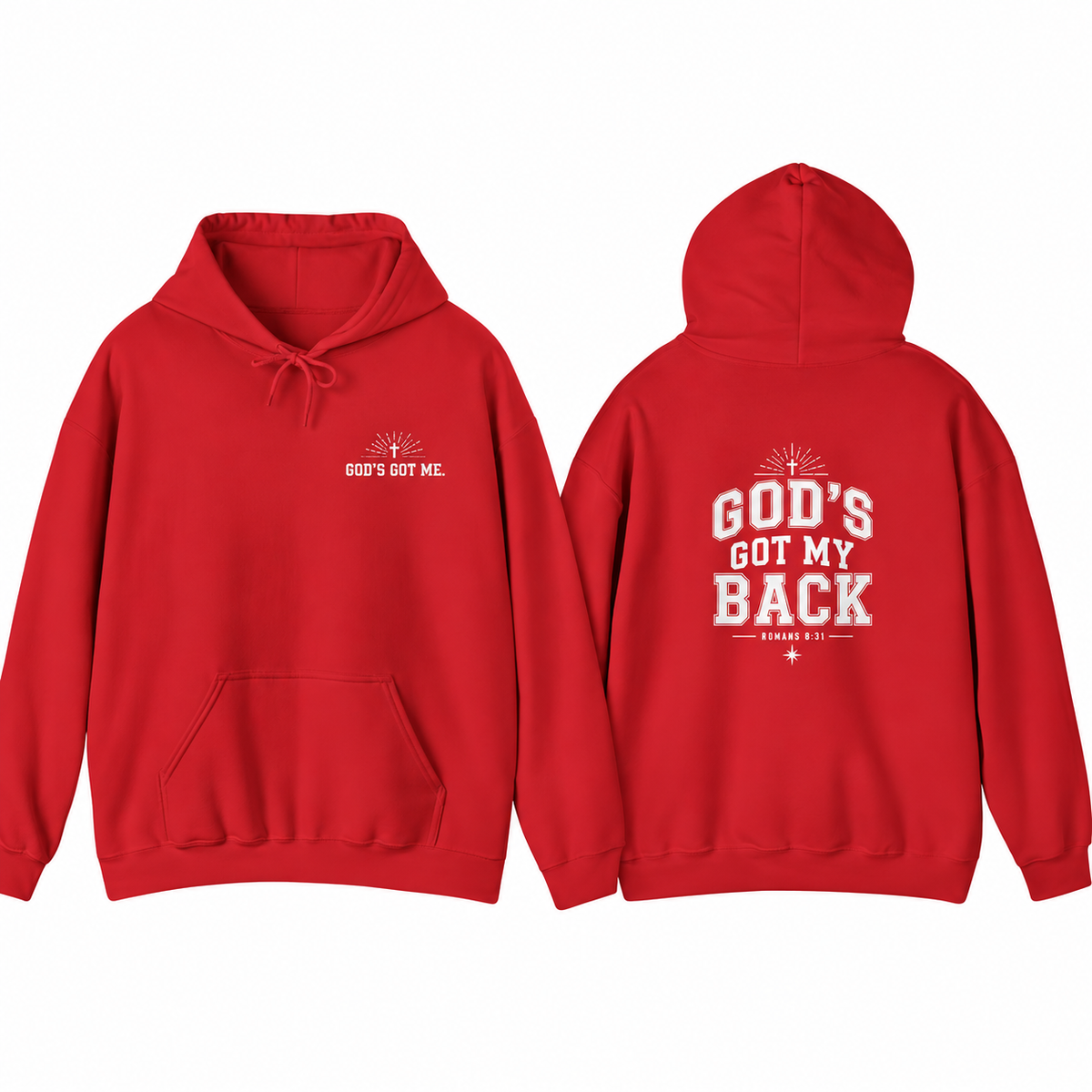 God’s Got My Back Hoodie | Romans 8:31