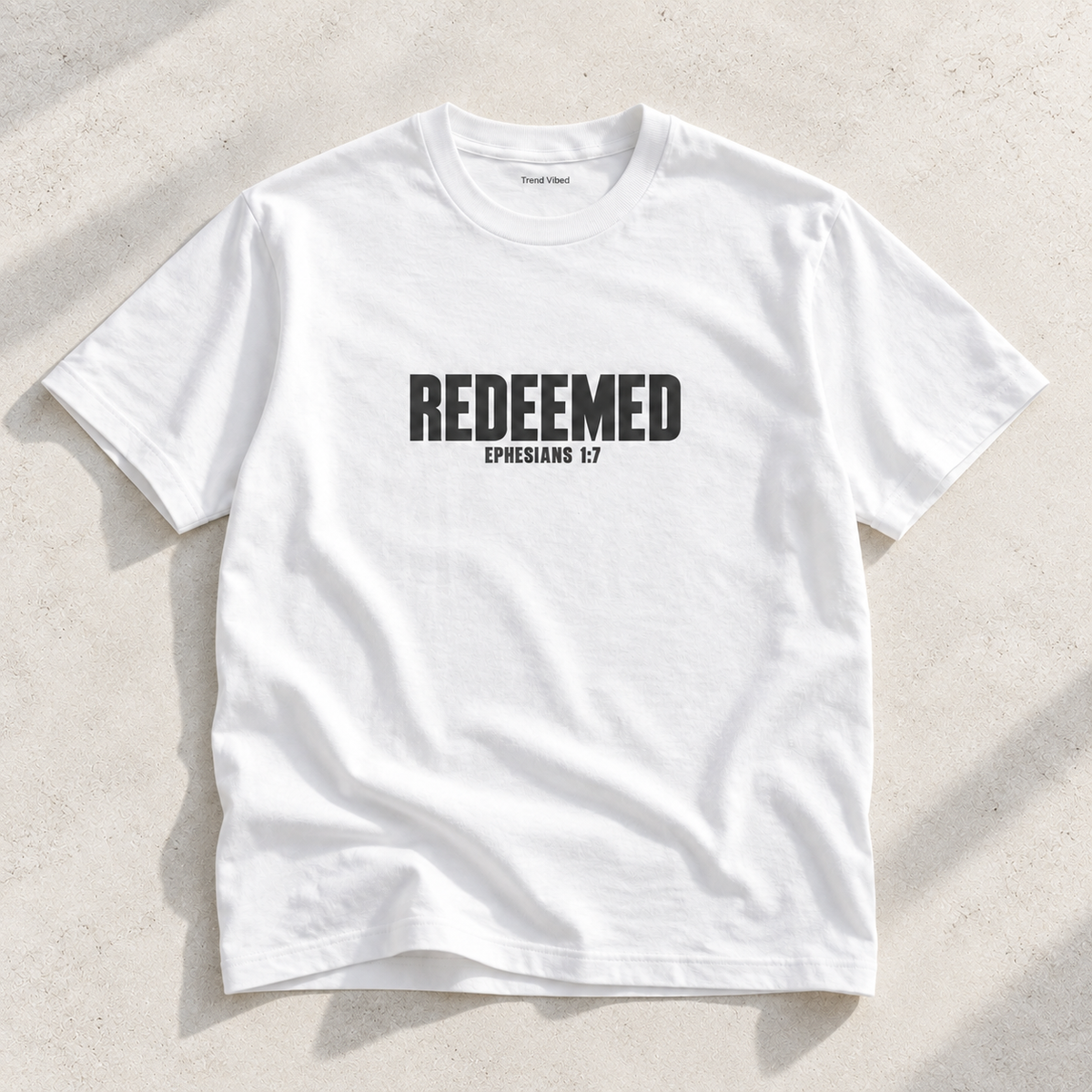Redeemed T-shirt | Ephesians 1:7