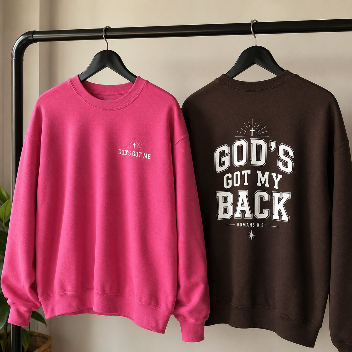 God’s Got My Back Sweatshirt| Romans 8:31